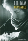 Bob Dylan - Revealed