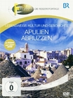Apulien & Abruzzen - Lebensweise, Kultur und...