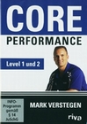 Core Performance Level 1 und 2