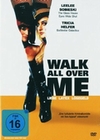 Walk all over me - Liebe, Latex, Lsegeld