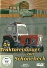 Die Traktorenbauer von Schnebeck