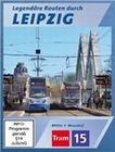 Legendre Routen durch Leipzig - Tram 15