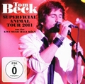 Tom Beck - Superficial Animal Tour 2011
