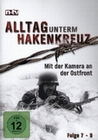 Alltag unterm Hakenkreuz Folge 7-9