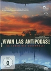 Vivan Las Antipodas! - Es leben die... (OmU)