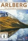 Arlberg - Das verborgene Paradies