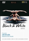 Jiri Kylian - Black & White Ballets