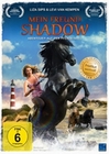 Mein Freund Shadow - Abenteuer auf der Pferde...