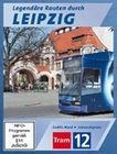 Legendre Routen durch Leipzig - Tram 12