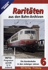 Raritäten aus den Bahn-Archiven