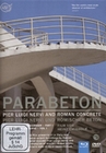 Parabeton - Pier Luigi Nervi und rm...(+ DVD)