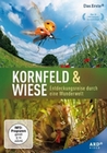 Kornfeld und Wiese - Entdeckungsreise durch ...