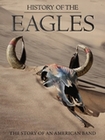 Eagles - The History of the Eagles (BR)