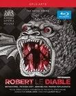 Giacomo Meyerbeers - Robert Le Diable