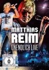 Matthias Reim - Unendlich Live