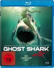 Ghost Shark - Die Legende lebt - Uncut
