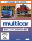 Multicar - Ein Halbstarker wird 50