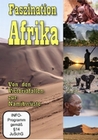 Faszination Afrika - Von den Viktoriafllen...