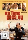 As Time goes by in Shanghai (OmU)