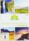 Wellness & Entspannung - Naturwelten
