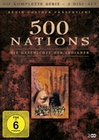 500 Nations - Die Geschichte der [2 DVDs]