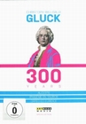 C.W. Gluck - 300 Years [3 DVDs]
