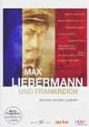 Max Liebermann und Frankreich