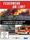 Feuerwehr am Limit - Feuerwalzen.../Grossbrnde..