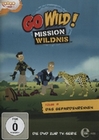 Go Wild! - Mission Wildnis - Folge 8: Das...