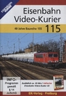 Eisenbahn Video-Kurier 115 - 40 Jahre...