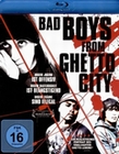 Bad Boys from Ghetto City - Ungeschnittene Fass.