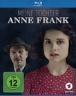 Meine Tochter Anne Frank (BR)