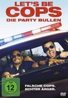 Let`s be Cops - Die Party Bullen
