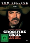 Crossfire Trail - Der Ritt nach Hause
