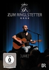 Zum Ringlstetter - Live