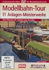 Modellbahn-Tour - 11 Anlagen-Meisterwerke