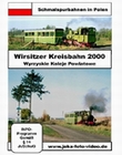 Wirsitzer Kreisbahn 2000 - Schmalspurbahnen in..
