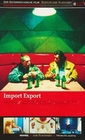 Import Export - Edition der Standard