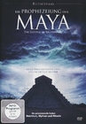 Die Prophezeiung der Maya