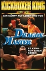 Kickboxer King - Dragon Master/Uncut