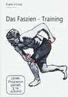 Das Faszien-Training