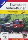 Eisenbahn Video-Kurier 124 - Elloks in ster...