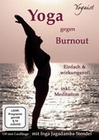 Yoga gegen Burnout - Mit Jagadamba Stendel