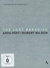 The Lost Paradise - Arvo Prt/Robert Wilson