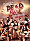 Deadball - Uncut - Mediabook (+ DVD) [LE]