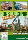 Forsttechnik - Extrem 2: Nach dem Sturm