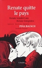 Renate quitte le pays - Pina Bausch