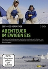 Abenteuer im ewigen Eis - 360 grad GEO Reportage