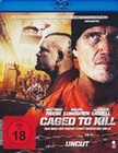 Caged To Kill - Uncut