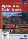 Alpenreise im Glacier-Express